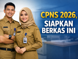 CPNS 2026 Segera Dibuka, Ini Dokumen Wajib dan Fungsinya dalam Proses Seleksi