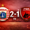 Persija Tundukkan PSM 2-1, Persaingan Papan Atas Makin Panas