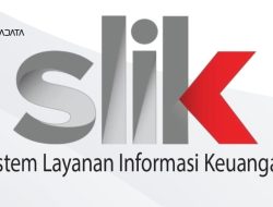 OJK TIDAK AKAN TAMPILKAN SLIK KREDIT DI BAWAH Rp1 JUTA, NAMUN INGAT! SLIK BUKAN SATU-SATUNYA INDIKATOR APPROVAL KREDIT