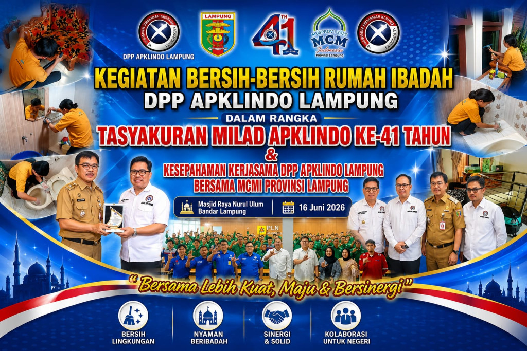 Peringati HUT ke-41, Apklindo Lampung bersama MCMI Lampung menggelar aksi bersih-bersih masjid sekaligus memperkuat sinergi untuk kemakmuran rumah ibadah.